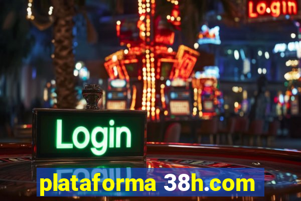 plataforma 38h.com